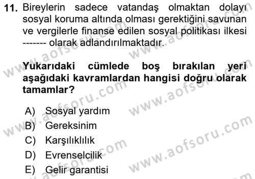 Aile Ekonomisi Dersi 2020 - 2021 Yılı Yaz Okulu Sınav Soruları 11. Soru