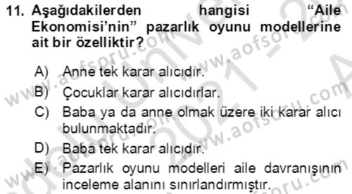Aile Ekonomisi Dersi Ara Sınavı Deneme Sınav Soruları 11. Soru