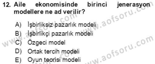 Aile Ekonomisi Dersi Ara Sınavı Deneme Sınav Soruları 12. Soru