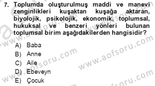 Aile Ekonomisi Dersi 2021 - 2022 Yılı (Vize) Ara Sınav Soruları 7. Soru