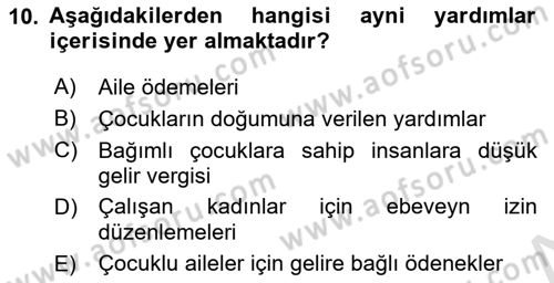 Aile Ekonomisi Dersi 2021 - 2022 Yılı (Final) Dönem Sonu Sınav Soruları 10. Soru