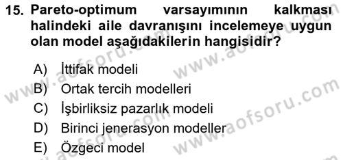Aile Ekonomisi Dersi Ara Sınavı Deneme Sınav Soruları 15. Soru