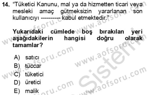 Aile Ekonomisi Dersi 2024 - 2025 Yılı (Vize) Ara Sınav Soruları 14. Soru
