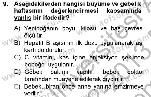 Aile Sağlığı Dersi 2012 - 2013 Yılı (Final) Dönem Sonu Sınavı 9. Soru