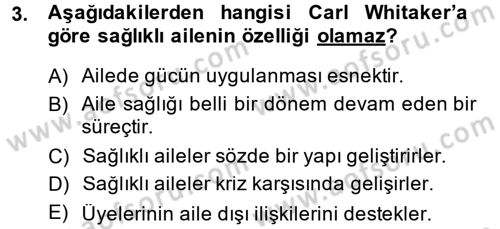 Aile Sağlığı Dersi 2013 - 2014 Yılı (Vize) Ara Sınavı 3. Soru