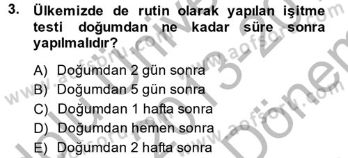 Aile Sağlığı Dersi 2013 - 2014 Yılı (Final) Dönem Sonu Sınavı 3. Soru