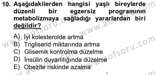 Aile Sağlığı Dersi 2014 - 2015 Yılı (Final) Dönem Sonu Sınavı 10. Soru