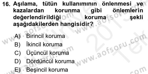 Aile Sağlığı Dersi 2015 - 2016 Yılı Tek Ders Sınavı 16. Soru