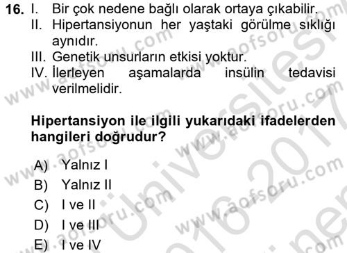 Aile Sağlığı Dersi 2016 - 2017 Yılı (Final) Dönem Sonu Sınavı 16. Soru