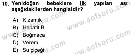 Aile Sağlığı Dersi 2017 - 2018 Yılı (Final) Dönem Sonu Sınav Soruları 10. Soru