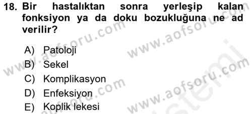 Aile Sağlığı Dersi 2017 - 2018 Yılı (Final) Dönem Sonu Sınav Soruları 18. Soru