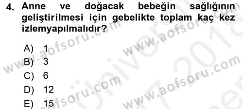 Aile Sağlığı Dersi 2017 - 2018 Yılı (Final) Dönem Sonu Sınav Soruları 4. Soru