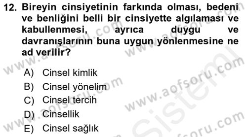Aile Sağlığı Dersi 2018 - 2019 Yılı (Vize) Ara Sınav Soruları 12. Soru