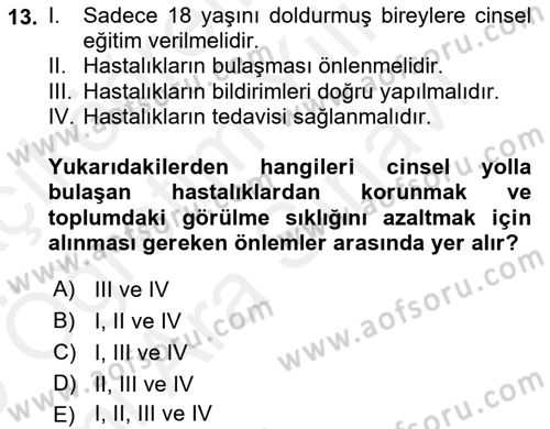 Aile Sağlığı Dersi 2018 - 2019 Yılı (Vize) Ara Sınav Soruları 13. Soru