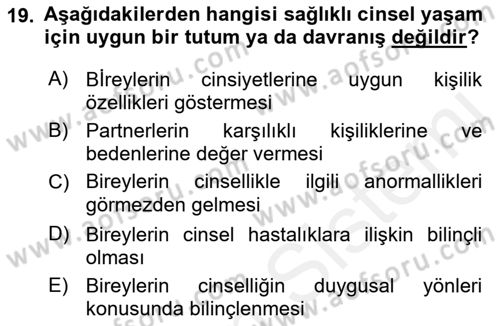 Aile Sağlığı Dersi 2018 - 2019 Yılı (Vize) Ara Sınav Soruları 19. Soru