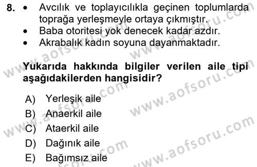 Aile Sağlığı Dersi 2018 - 2019 Yılı (Vize) Ara Sınav Soruları 8. Soru