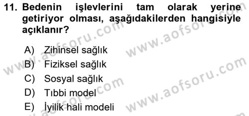 Aile Sağlığı Dersi 2023 - 2024 Yılı (Vize) Ara Sınav Soruları 11. Soru