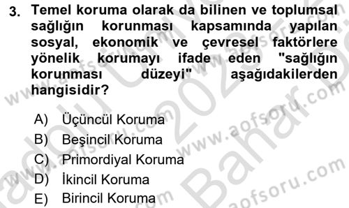 Aile Sağlığı Dersi 2023 - 2024 Yılı (Vize) Ara Sınav Soruları 3. Soru