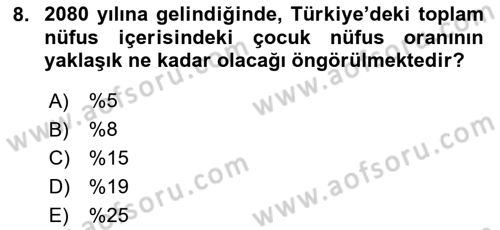 Aile Sağlığı Dersi 2023 - 2024 Yılı (Vize) Ara Sınav Soruları 8. Soru