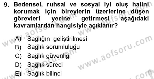 Aile Sağlığı Dersi 2023 - 2024 Yılı (Vize) Ara Sınav Soruları 9. Soru