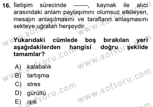 Aile Sağlığı Dersi 2023 - 2024 Yılı Yaz Okulu Sınavı 16. Soru