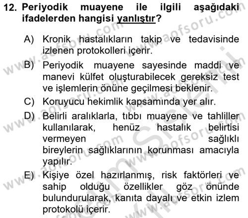 Aile Sağlığı Dersi 2024 - 2025 Yılı (Vize) Ara Sınav Soruları 12. Soru
