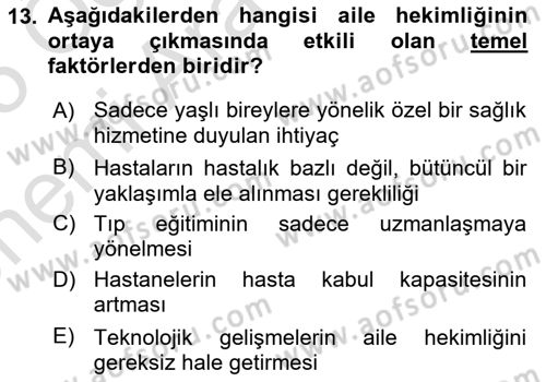 Aile Sağlığı Dersi 2024 - 2025 Yılı (Vize) Ara Sınav Soruları 13. Soru
