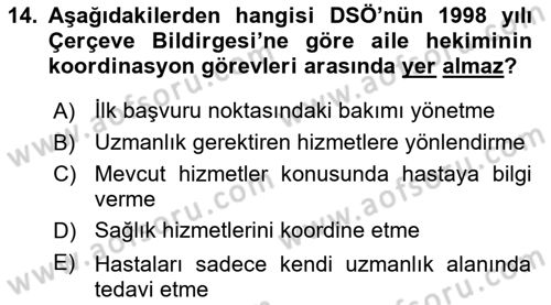 Aile Sağlığı Dersi 2024 - 2025 Yılı (Vize) Ara Sınav Soruları 14. Soru