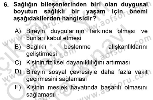 Aile Sağlığı Dersi 2024 - 2025 Yılı (Vize) Ara Sınav Soruları 6. Soru
