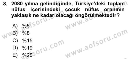 Aile Sağlığı Dersi 2024 - 2025 Yılı (Vize) Ara Sınav Soruları 8. Soru