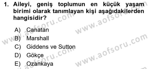 Aile Sağlığı Dersi 2025 - 2026 Yılı (Vize) Ara Sınav Soruları 1. Soru