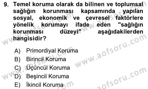 Aile Sağlığı Dersi 2025 - 2026 Yılı (Vize) Ara Sınav Soruları 9. Soru