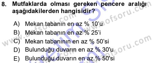 Yiyecek Üretim Temelleri Dersi 2015 - 2016 Yılı (Vize) Ara Sınavı 8. Soru