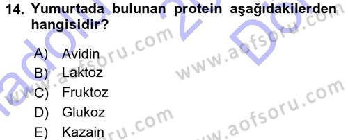 Yiyecek Üretim Temelleri Dersi 2015 - 2016 Yılı (Final) Dönem Sonu Sınavı 14. Soru