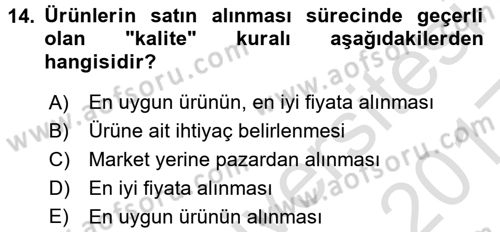 Yiyecek Üretim Temelleri Dersi 2016 - 2017 Yılı (Vize) Ara Sınavı 14. Soru