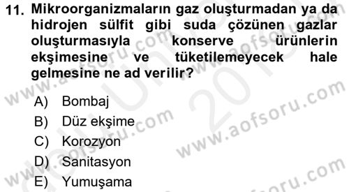 Yiyecek Üretim Temelleri Dersi 2017 - 2018 Yılı 3 Ders Sınavı 11. Soru