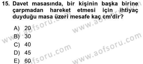 Yiyecek Üretim Temelleri Dersi 2017 - 2018 Yılı 3 Ders Sınavı 15. Soru