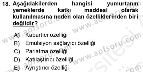 Yiyecek Üretim Temelleri Dersi 2017 - 2018 Yılı 3 Ders Sınavı 18. Soru