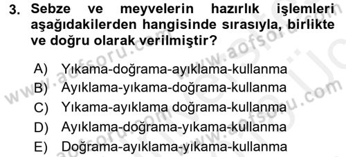 Yiyecek Üretim Temelleri Dersi 2017 - 2018 Yılı 3 Ders Sınavı 3. Soru