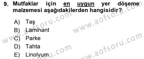 Yiyecek Üretim Temelleri Dersi 2017 - 2018 Yılı (Vize) Ara Sınavı 9. Soru