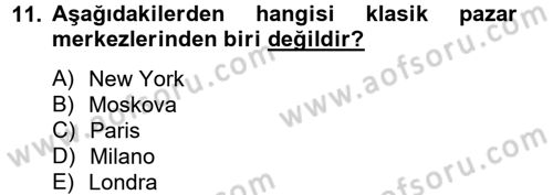 Moda Tasarım Dersi 2012 - 2013 Yılı (Vize) Ara Sınav Soruları 11. Soru