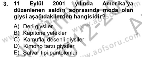 Moda Tasarım Dersi 2012 - 2013 Yılı (Vize) Ara Sınav Soruları 3. Soru