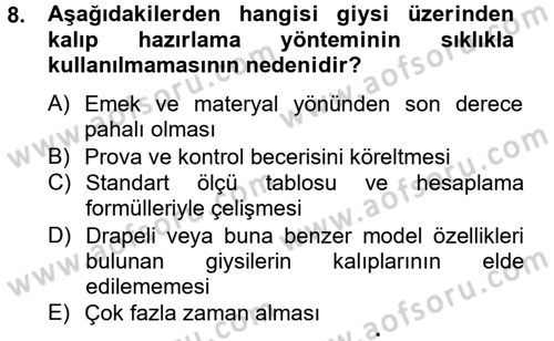 Moda Tasarım Dersi 2012 - 2013 Yılı (Final) Dönem Sonu Sınav Soruları 8. Soru