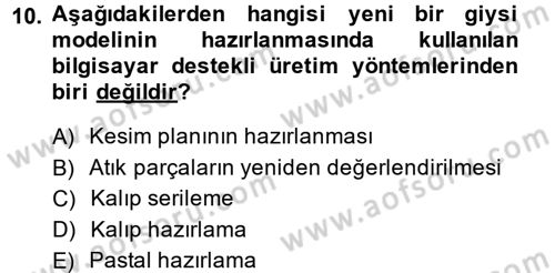 Moda Tasarım Dersi 2013 - 2014 Yılı (Vize) Ara Sınav Soruları 10. Soru