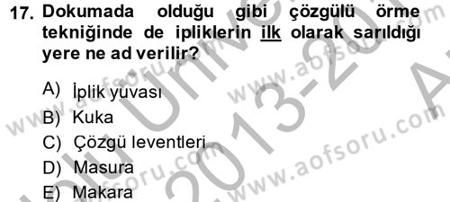 Moda Tasarım Dersi 2013 - 2014 Yılı (Vize) Ara Sınav Soruları 17. Soru