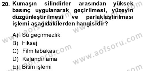 Moda Tasarım Dersi 2013 - 2014 Yılı (Vize) Ara Sınav Soruları 20. Soru