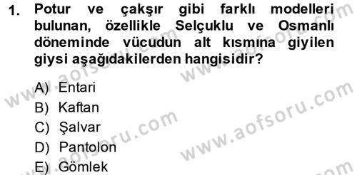 Moda Tasarım Dersi 2013 - 2014 Yılı Tek Ders Sınav Soruları 1. Soru