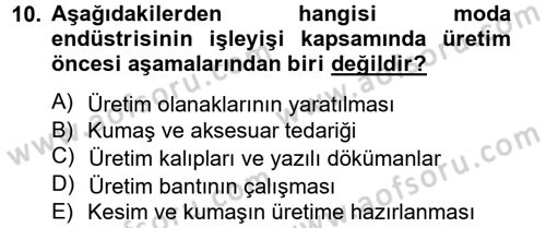 Moda Tasarım Dersi 2014 - 2015 Yılı (Vize) Ara Sınav Soruları 10. Soru