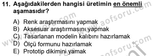 Moda Tasarım Dersi 2014 - 2015 Yılı (Vize) Ara Sınav Soruları 11. Soru