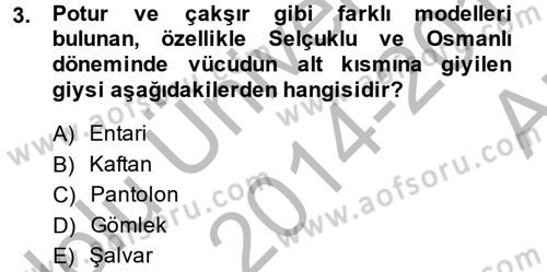 Moda Tasarım Dersi 2014 - 2015 Yılı (Vize) Ara Sınav Soruları 3. Soru